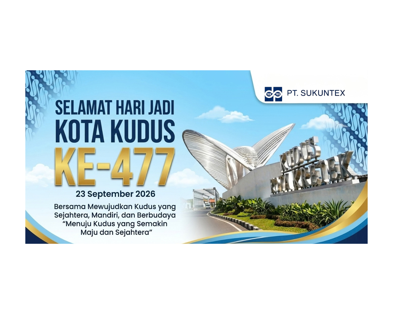 Selamat Hari Jadi Kota Kudus ke-477